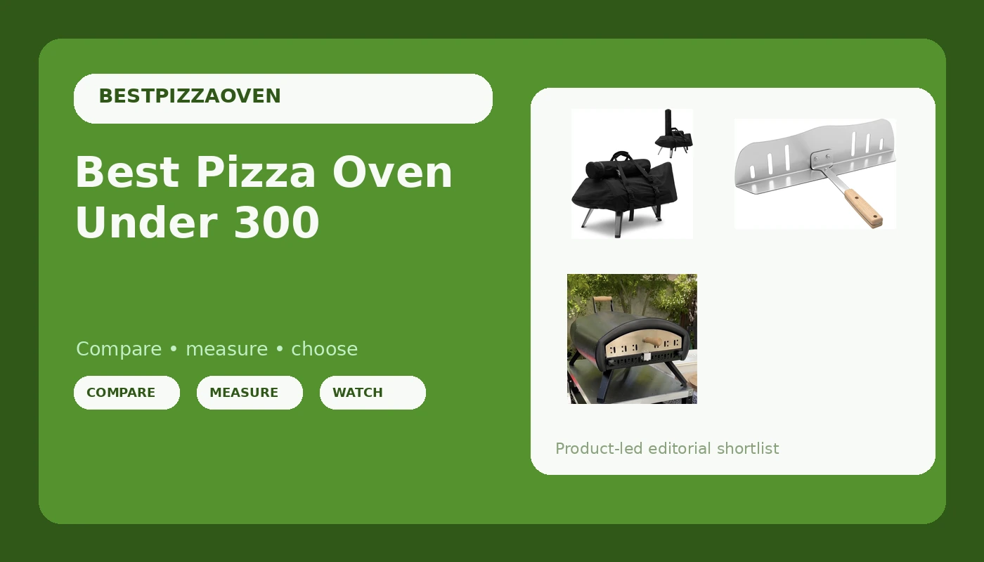 Best Pizza Oven Under 300 - PizzaOvenGuide review with measurements and honest opinion