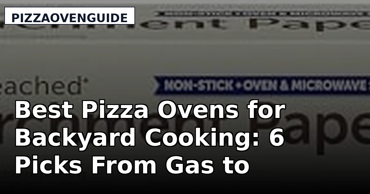 Best Pizza Ovens for Backyard Cooking: 6 Picks From Gas to Multi-Fuel