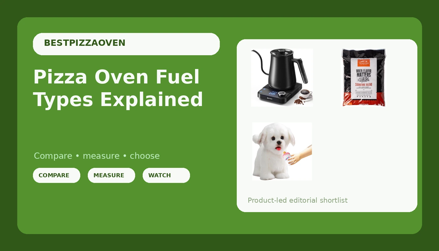 Pizza Oven Fuel Types Explained - PizzaOvenGuide review with measurements and honest opinion